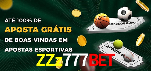 ZZz777Bet Ate 100% de Aposta Gratis